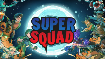 Super Squad - Prepare yourself. It’s time for Mayhem. Super Squad is a multi-player online shoot-’em-up (or MOSH)!